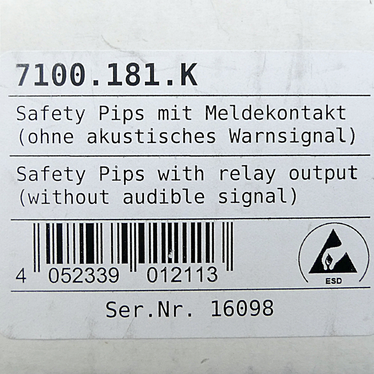 Safety Pips K mit Meldekontakt 